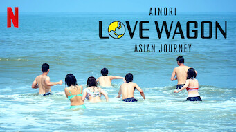 Ainori Love Wagon: Asian Journey (2018)